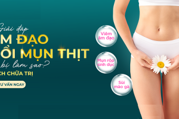 Mọc mụn thịt âm đạo – Cảnh báo bệnh xã hội nguy hiểm chị em không nên bỏ qua!